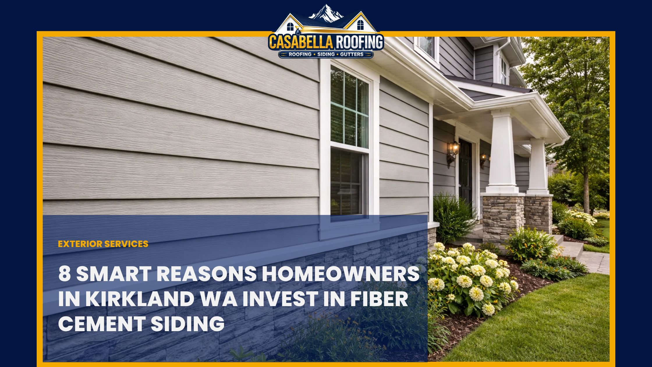 Fiber cement siding in Kirkland WA